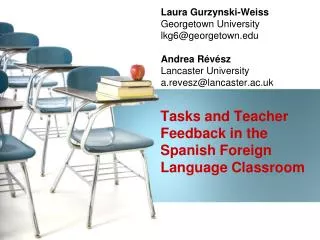 Tasks and Teacher Feedback in the Spanish Foreign Language Classroom