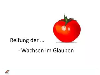 reifung der