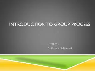 Introduction to Group Process