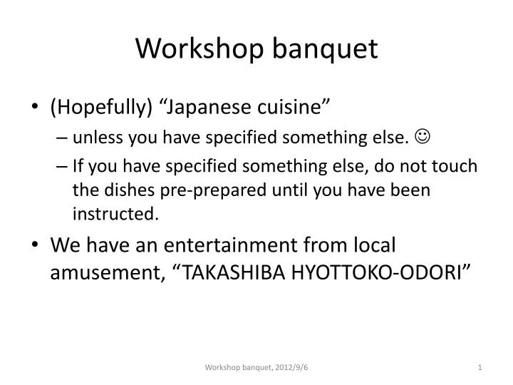 workshop banquet