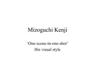 Mizoguchi Kenji