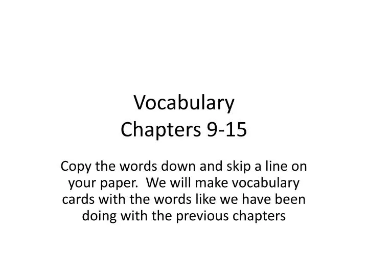 vocabulary chapters 9 15