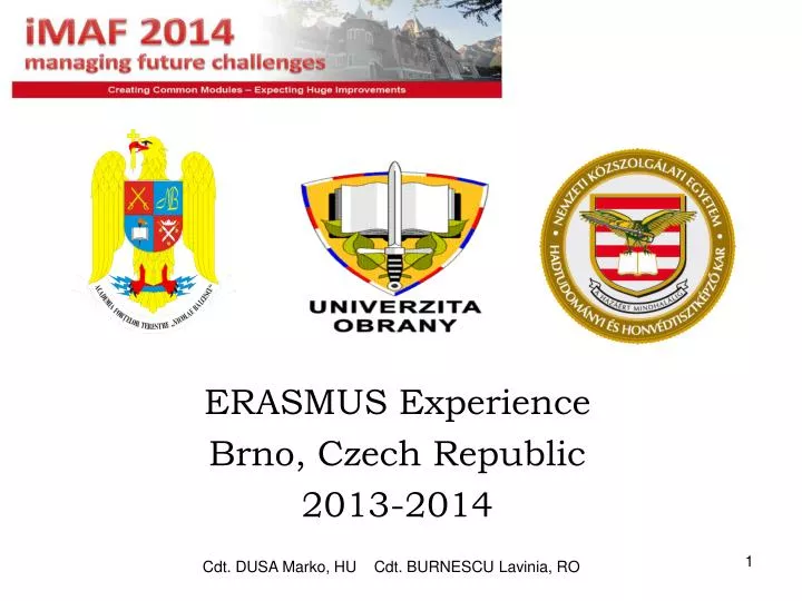 erasmus experience brno czech republic 2013 2014