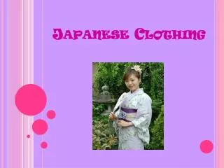 Japanese Clothing