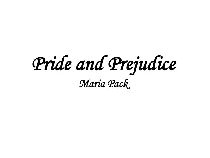 pride and prejudice maria pack