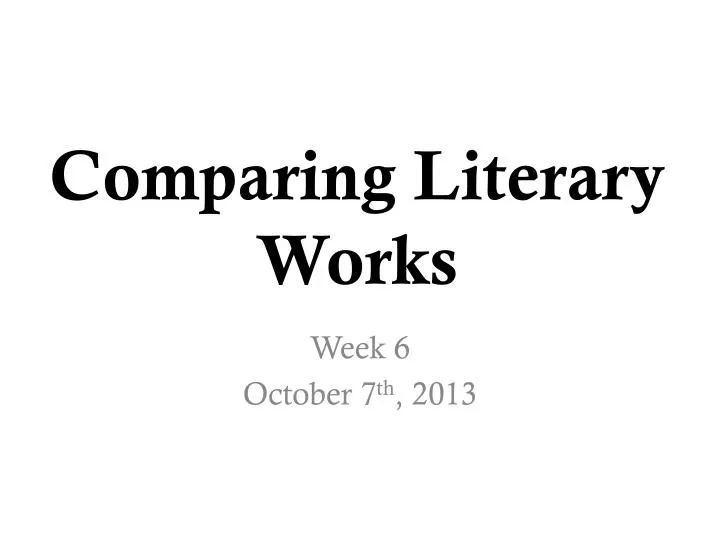 comparing literary works