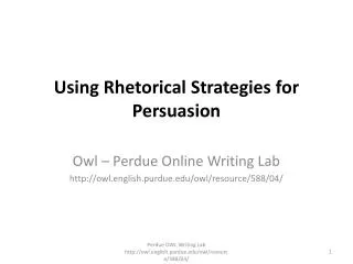 Using Rhetorical Strategies for Persuasion