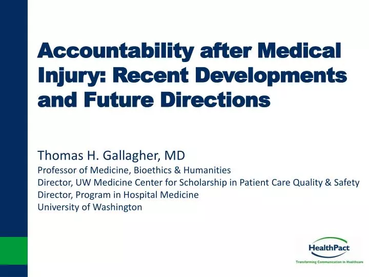 accountability after medical injury recent developments and future directions