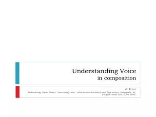 Understanding Voice in composition