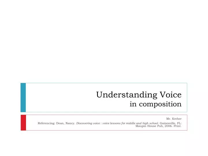 understanding voice in composition