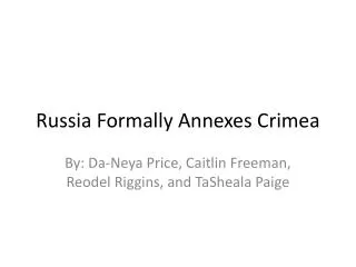 Russia Formally Annexes Crimea