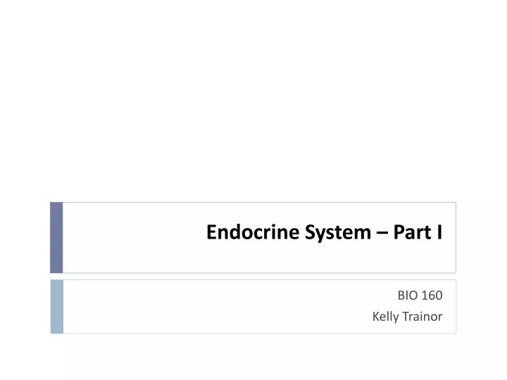 endocrine system part i