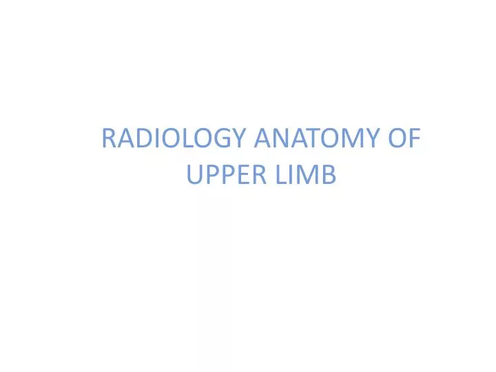 radiology anatomy of upper limb