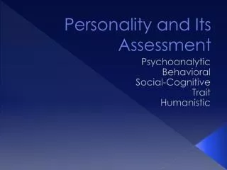 Personality and Its Assessment