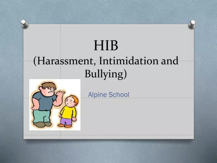 hib harassment intimidation and bullying