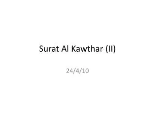 Surat Al Kawthar (II)