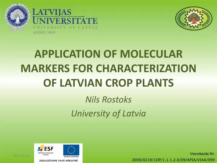 application of molecular markers for characterization of latvian crop plants