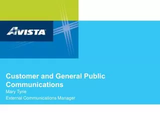 Customer and General Public Communications