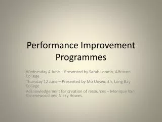 Performance Improvement Programmes