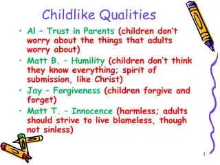 Childlike Qualities