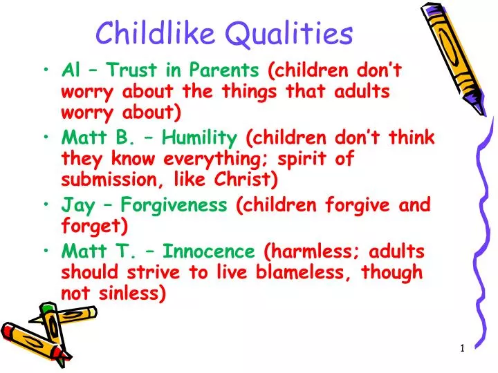 childlike qualities