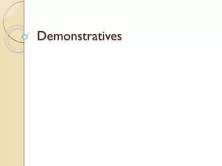 Demonstratives