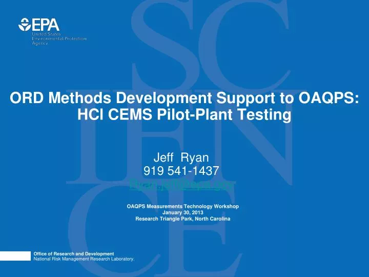 ord methods development support to oaqps hcl cems pilot plant testing