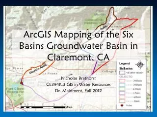 ArcGIS Mapping of the Six Basins Groundwater Basin in Claremont, CA