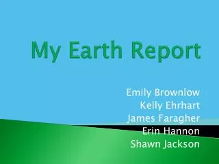 My Earth Report