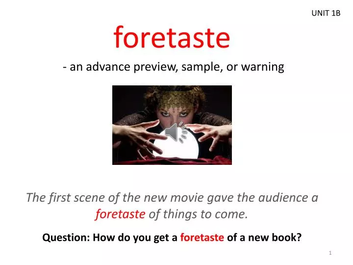 foretaste