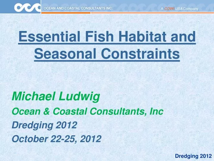 essential fish habitat and seasonal constraints