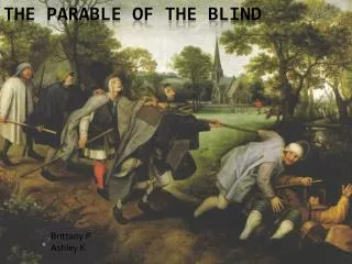 THE PARABLE OF THE BLIND