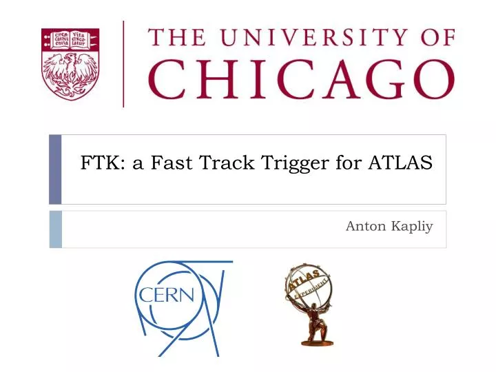 ftk a fast track trigger for atlas