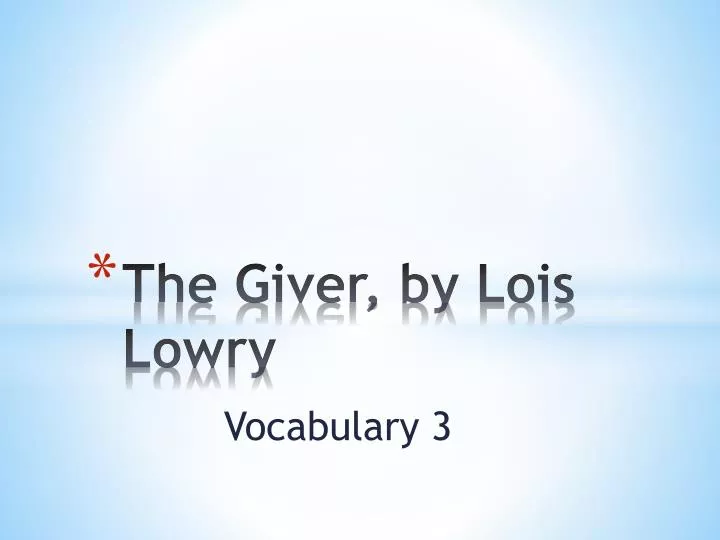 the giver by lois lowry