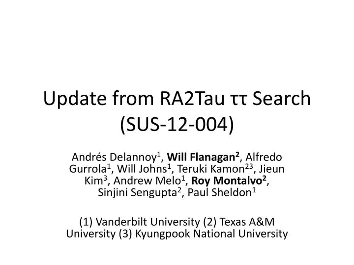 update from ra2tau search sus 12 004