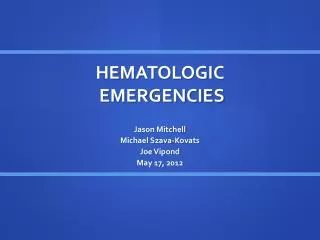 HEMATOLOGIC EMERGENCIES