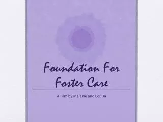 Foundation For Foster Care