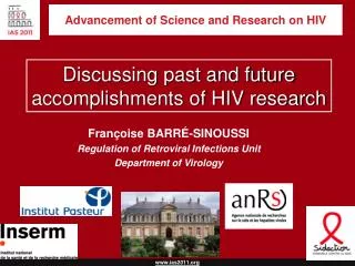 Advancement of Science and Research on HIV