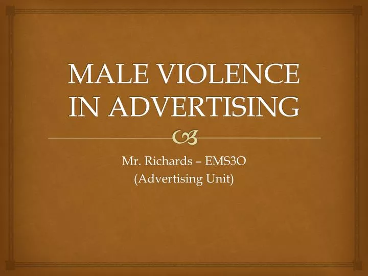 male violence in advertising
