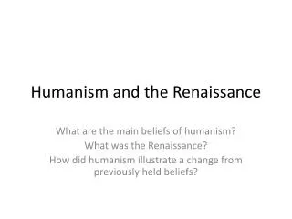 Humanism and the Renaissance