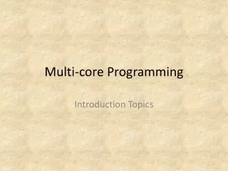 Multi-core Programming