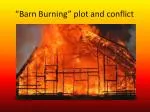 Ppt William Faulkner Dry September And Barn Burning