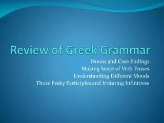 Review of Greek Grammar