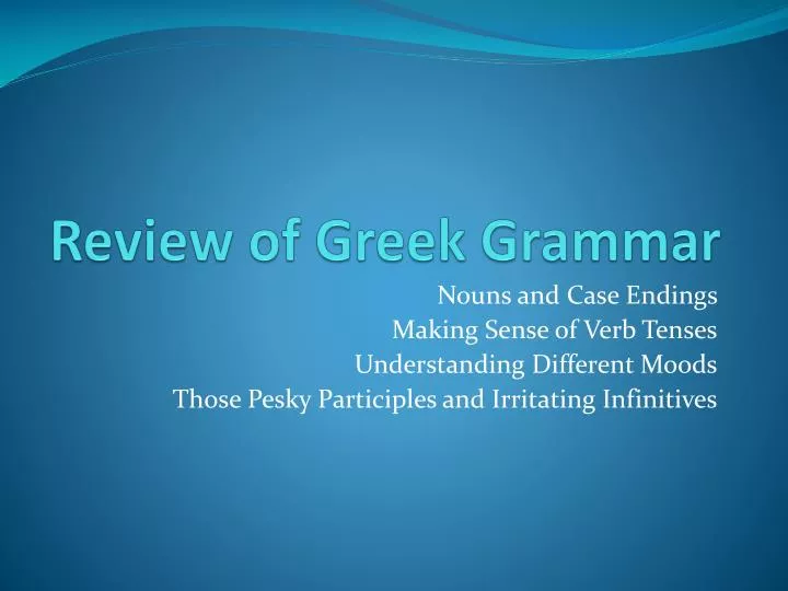 review of greek grammar