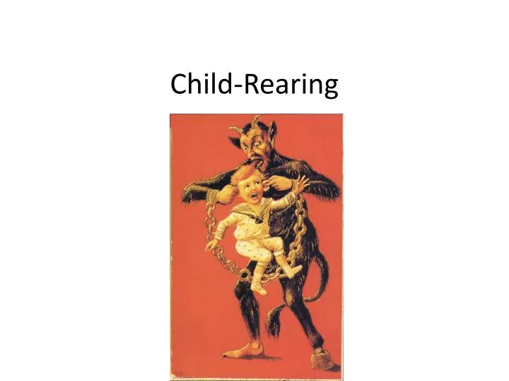 child rearing