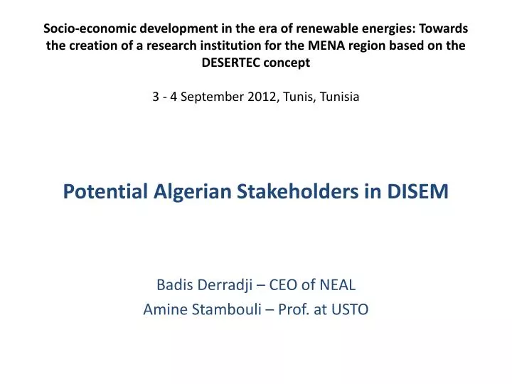 potential algerian stakeholders in disem badis derradji ceo of neal amine stambouli prof at usto