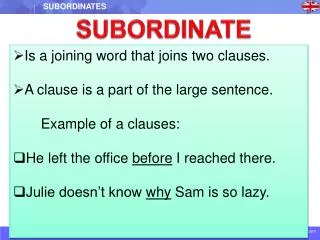 SUBORDINATE