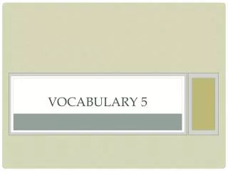 Vocabulary 5