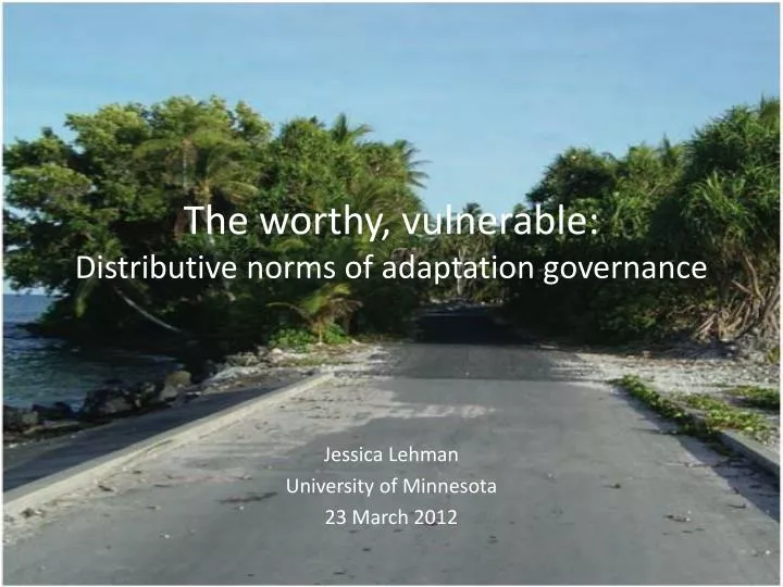 the worthy vulnerable distributive norms of adaptation governance