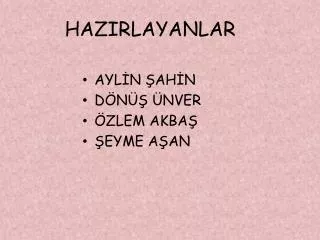 hazirlayanlar